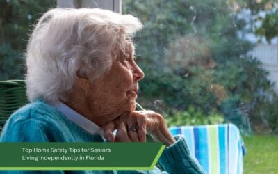 Top Home Safety Tips for Seniors Living Independently in Florida